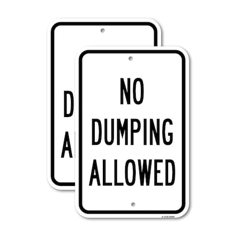 Signmission No Dumping Allowed, 18'' X 24'' 2 Signs, Heavy Gauge Aluminum, 2PK A-1824-2PACK-25095