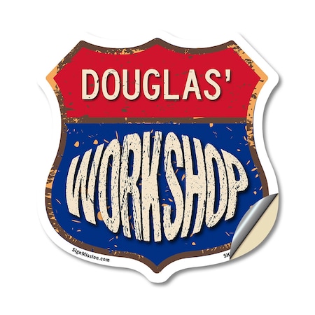 Signmission Douglas's Workshop, 18 Inch X 18 Inch, Vinyl Decal SHI-D-18-489-DOUGLAS