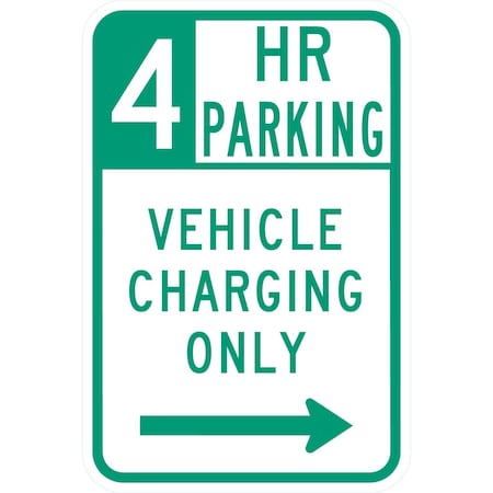 Lyle 4 HR Parking Electric Vehicles Only w/right arrow, 12x18, Engineer Grade, White G-3718-EG_12x18