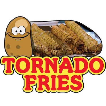 Signmission Safety Sign, 9 in Height, Vinyl, 6 in Length, Tornado Fries D-DC-8-Tornado Fries