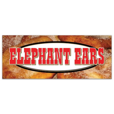 Signmission ELEPHANT EARS BANNER SIGN concessions signs ear fresh hot crispy B-120 Elephant Ears