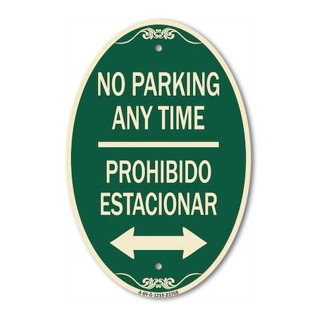 Signmission No Parking Anytime Prohibido Estacionar With, 12 In X 18 In Architectural, Heavy Gauge Aluminum A-OV-G-1218-23768