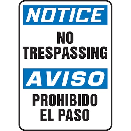 Accuform NO TRESPASSINGPROHIBIDO EL PASO, Adhesive Poly, 14 in x 10 in, Adhesive SBMATR806VS