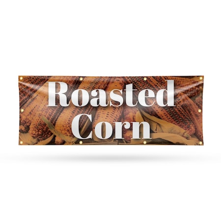 Signmission Roasted Corn, 36 Inch x 96 Inch, Vinyl Banner B-96-30837