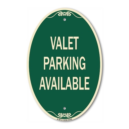 Signmission Valet Parking Available Green & Tan, 12 Inch X 18 Inch Designer, Heavy Gauge Aluminum A-OV-G-1218-9745