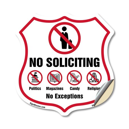 Signmission No Soliciting Shield Sign No Politics Ma, 18 Inch X 18 Inch, Vinyl Decal SHI-D-18-403