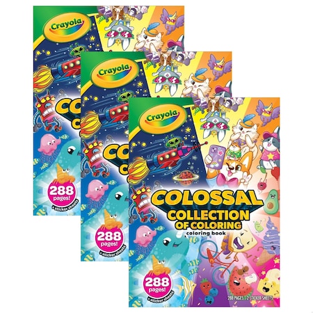 Crayola Colossal Collection of Coloring, 288 Coloring Book Pages with 2 Sticker Sheets, 3PK 04-0845