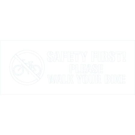Lyle Safety Firtst! Please Walk Your Bike (w/Sym), 30x12, Non-Reflective, None G-14682-NS_30x12