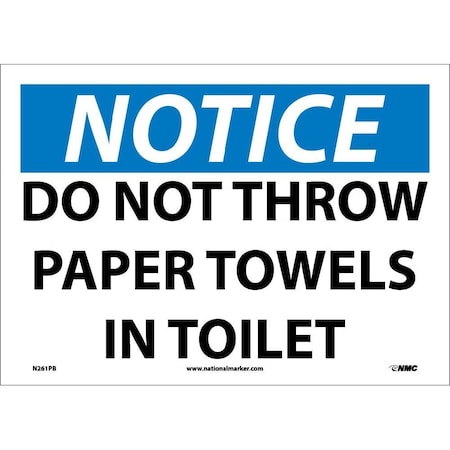 Nmc Notice Do Not Throw Paper Towels In Toilet Sign, N261PB N261PB