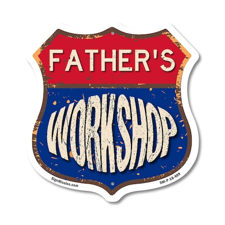 Signmission Father's Workshop, 18 Inch X 18 Inch, Plastic Sign SHI-P-18-489-FATHER