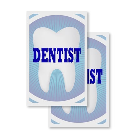 Signmission Dentist, Vinyl Decals Only 24 Inch x 36 Inch, Vinyl Decal, 2PK DSB-2436-2PACK-Dentist