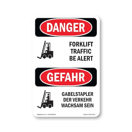 Signmission OSHA Danger Sign, 10" Height, Rigid Plastic, Forklift Traffic Be Alert Bilingual, VG-1265 OS-DS-P-710-VG-1265