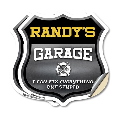 Signmission Randy's Garage I Can Fix Everything But Stupid, 12 inch X 12 inch, Vinyl Decal, 2PK SHI-D-2PACK-12-490-RANDY