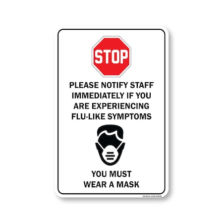 Signmission PSA, Stop Notify Staff If Are Experiencing Flu-like Symptoms, 18in X 12in Decal, OS-NS-D-1218-25440 OS-NS-D-1218-25440