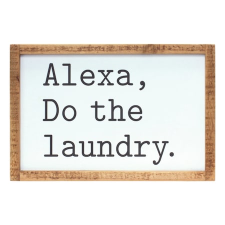 Homeroots 8" X 12" White And Black Alexa Do The Laundry Wood Wall Decor 516396