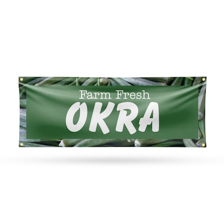 Signmission Farm Fresh Okra, 18 Inch x 48 Inch, Vinyl Banner B-30603
