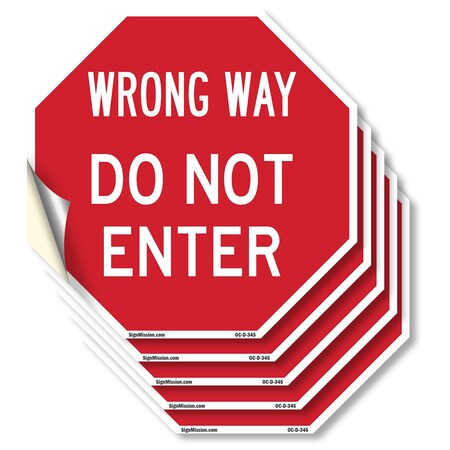 Signmission Wrong Way Do Not Enter, 6 inch X 6 inch, Vinyl Decal, 5PK OC-D-5PACK-6-345