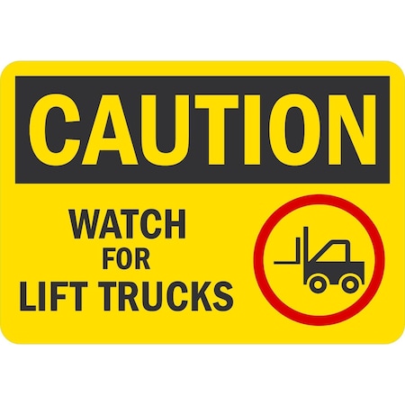 Lyle Caution Watch For Forklifts (W/Sym), 10x7, Non-Reflective, Yellow G-1658-NA_10x7