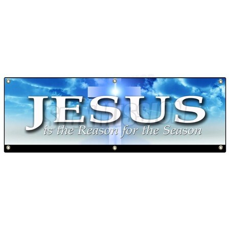 Signmission Jesus Is The Reason, 24 Inch x 72 Inch, Banner B-72 Jesus Is The Reason