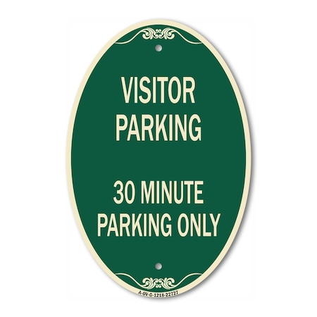 Signmission Visitor Parking Sign Visitor Parking 30 Minut, 12 In X 18 In Architectural, Heavy Gauge Aluminum A-OV-G-1218-22727