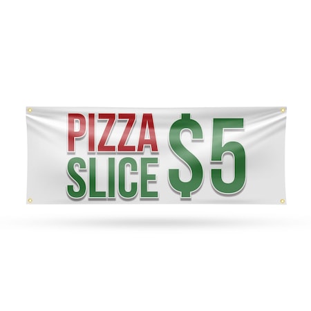 Signmission Pizza Slice $5, 18 Inch x 48 Inch, Vinyl Banner B-30809