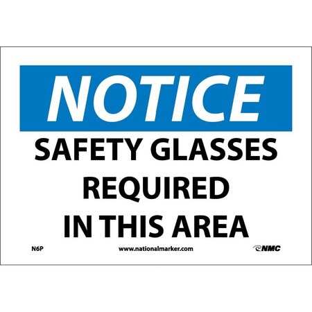 Nmc Notice Safety Glasses Required In This Area Sign N6P