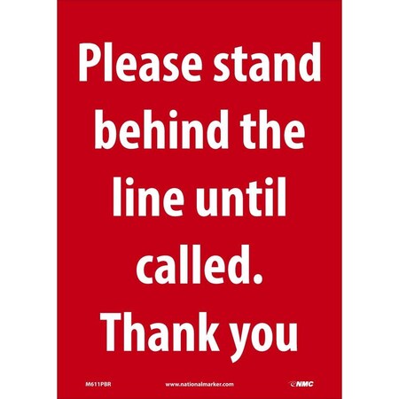 Nmc Please Stand Behind The Line, M611PBR, PK25 M611PBR