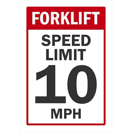 Lyle Forklift, Speed Limit 10 MPH, 3.5x5, Engineer Grade, White G-14556-ED_3.5x5