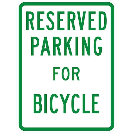 Lyle Parking Reserved For Bicycle, 18x24, High Intensity Prismatic, White G-10816-HI_18x24