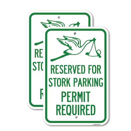 Signmission Reserved for Stork Parking Permit Required With Graphi, 12'' X 18'', Heavy Gauge Aluminum, 2PK A-1218-2PACK-23172