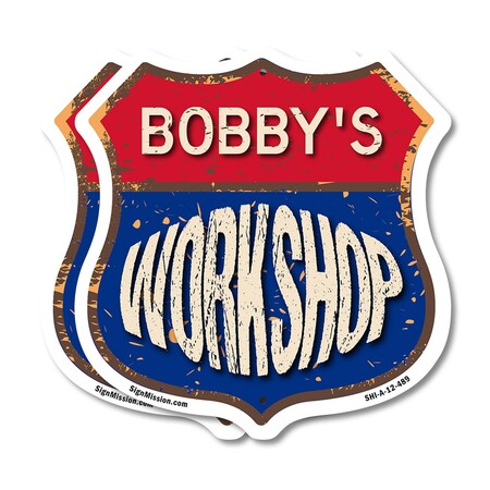 Signmission Bobby's Workshop, 12 inch X 12 inch, Aluminum Metal Sign, 2PK SHI-A-2PACK-12-489-BOBBY