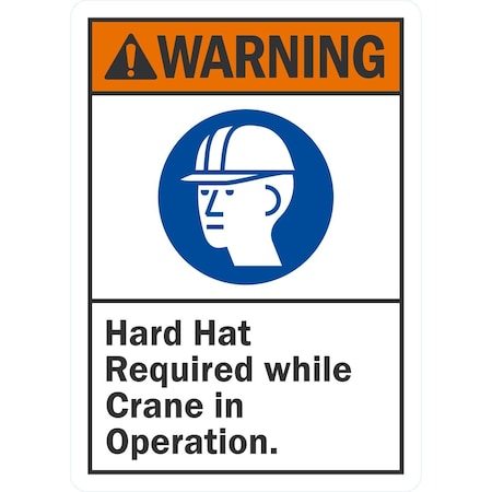Lyle Hard Hat Required While Crane In Operation, 10x14, Non-Reflective, White G-1218-NA_10x14