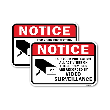 Signmission For Your Protection Activities On Premises Recorde, 18'' X 24'' 2 Signs, Heavy Gauge Aluminum, 2PK A-1824-2PACK-25189