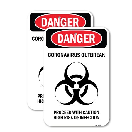 Signmission Danger Corona Outbreak, 18'' X 24'' 2 Signs, Heavy Gauge Aluminum, 2PK A-1824-2PACK-25570