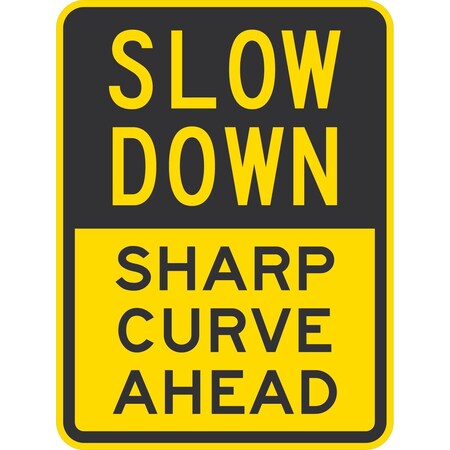 Lyle Slow Down Sharp Curve Ahead, 18x24, High Intensity Prismatic, Yellow G-10398-HI_18x24