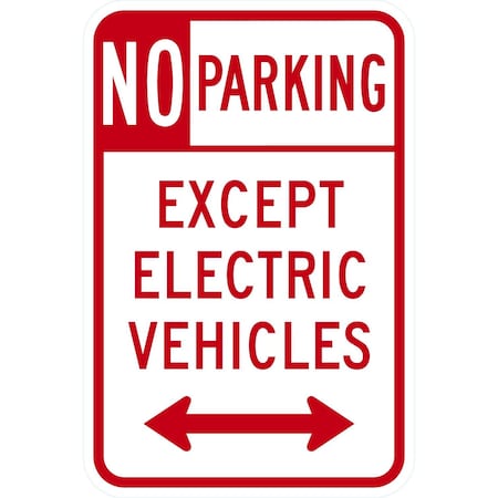 Lyle Except Electric Vehicle With Bidirectional Arrow, 12x18, High Intensity Prismatic, White G-4255-HI_12x18