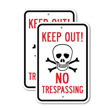 Signmission Keep Out No Trespassing, 12'' X 18'' 2 Signs, Heavy Gauge Aluminum, 2PK A-1218-2PACK-2697