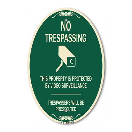 Signmission This Property Is Protected By Video Surveilla, 12 In X 18 In Architectural, Heavy Gauge Aluminum A-OV-G-1218-9876