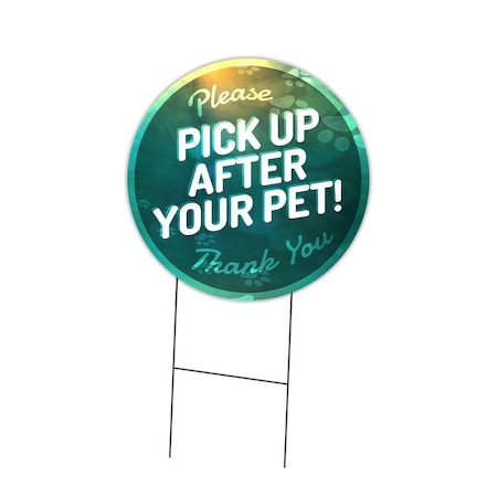 Signmission Pick Up After Your Pet Double Sided Corrugated Plastic Circle Yard Sign C-24-CIR-DS-WS-Pick up after your pet