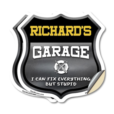 Signmission Richard's Garage I Can Fix Everything But Stupid, 12 inch X 12 inch, Vinyl Decal, 2PK SHI-D-2PACK-12-490-RICHARD