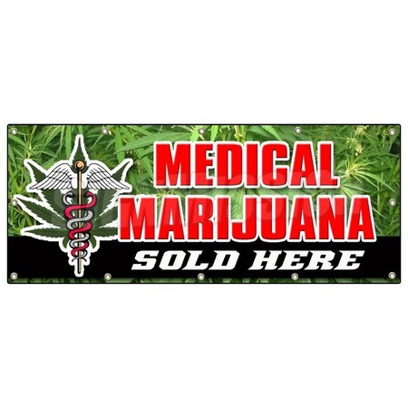 Signmission Medical Marijuana For S, 48 Inch x 120 Inch, Banner B-120 Medical Marijuana For S