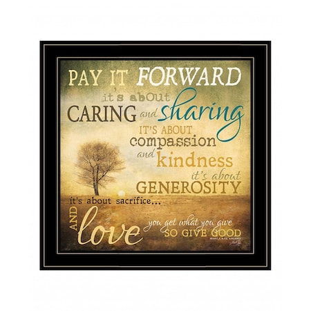Homeroots Meaning of Pay it Forward 3 Black Framed Print Wall Art 407773