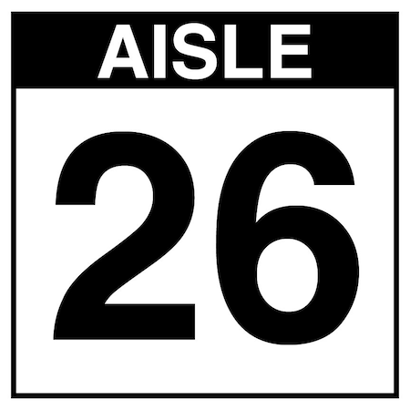 5S Supplies Warehouse Aisle 26 Sign - 12in x 12in - DOUBLE - BRKT - PVC AISLE26-12X12-DOUBLE-BRKT