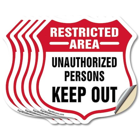 Signmission Restricted Area Shield Sign Unauthorized, 6 inch X 6 inch, Vinyl Decal, 5PK SHI-D-5PACK-6-457