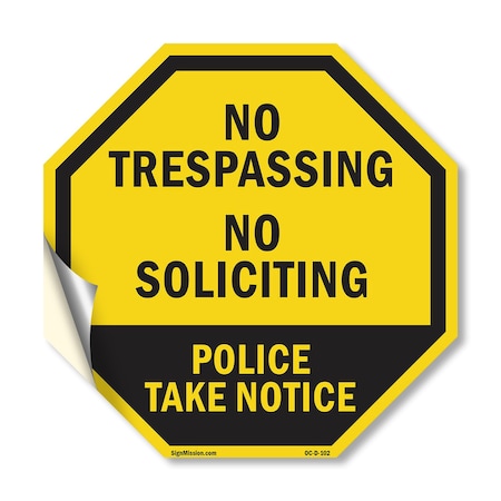 Signmission No Trespassing No Soliciting Police, 18 Inch X 18 Inch, Vinyl Decal OC-D-18-102