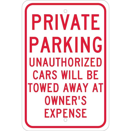 Nmc Private Parking Unauthorized Cars Will Be Towed Sign, TM58J TM58J