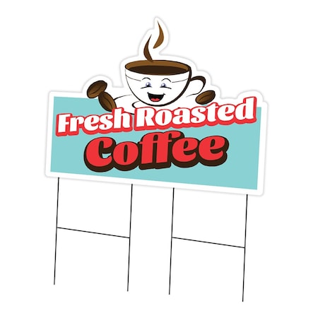 Signmission Fresh Roasted Coffee Die Cut Yard & Stake plastic window, 2436-Fresh Roasted Coffee C-DC-2436-DS-Fresh Roasted Coffee19