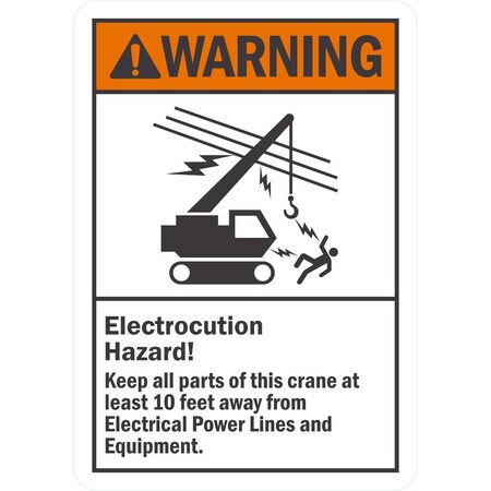 Lyle Electrocution Hazard Keep 10 Ft Away, 7x10, Non-Reflective, White G-17121-NA_7x10
