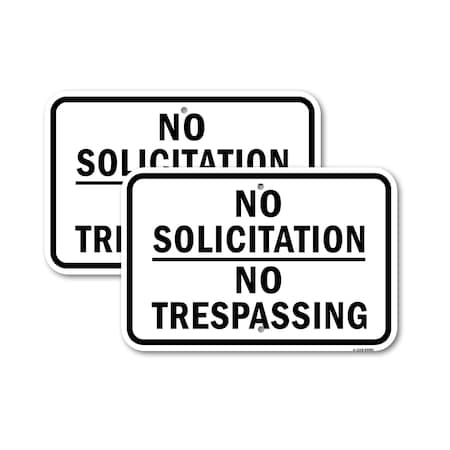 Signmission No Solicitation No Trespassing Sign, 12'' X 18'' 2 Signs, Heavy Gauge Aluminum, 2PK A-1218-2PACK-24983
