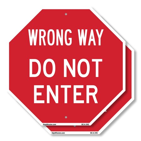 Signmission Wrong Way Do Not Enter, 10 inch X 10 inch, Aluminum Metal Signs, 2PK OC-A-2PACK-10-345